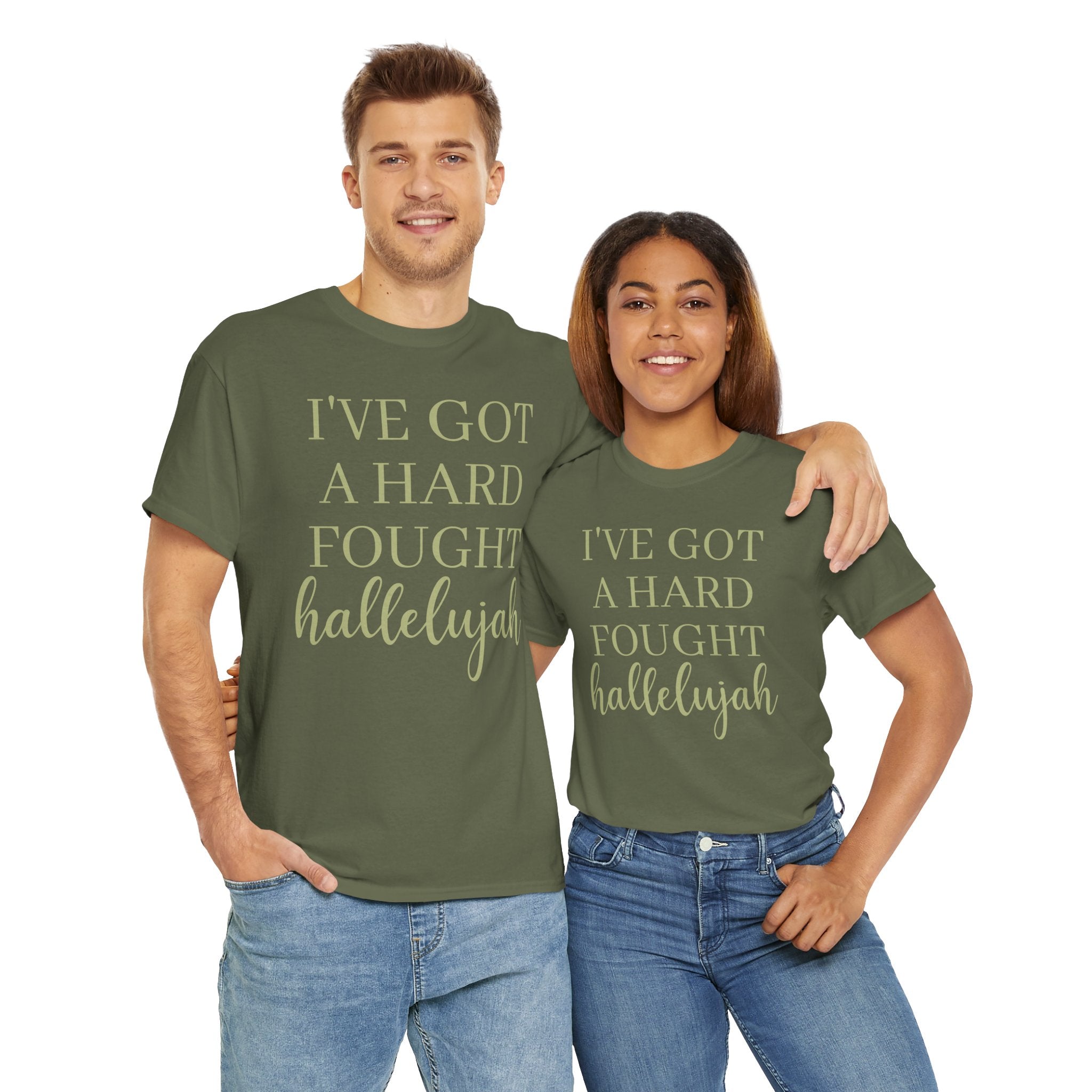 I've Got a Hard Fought Hallelujah - T-Shirt