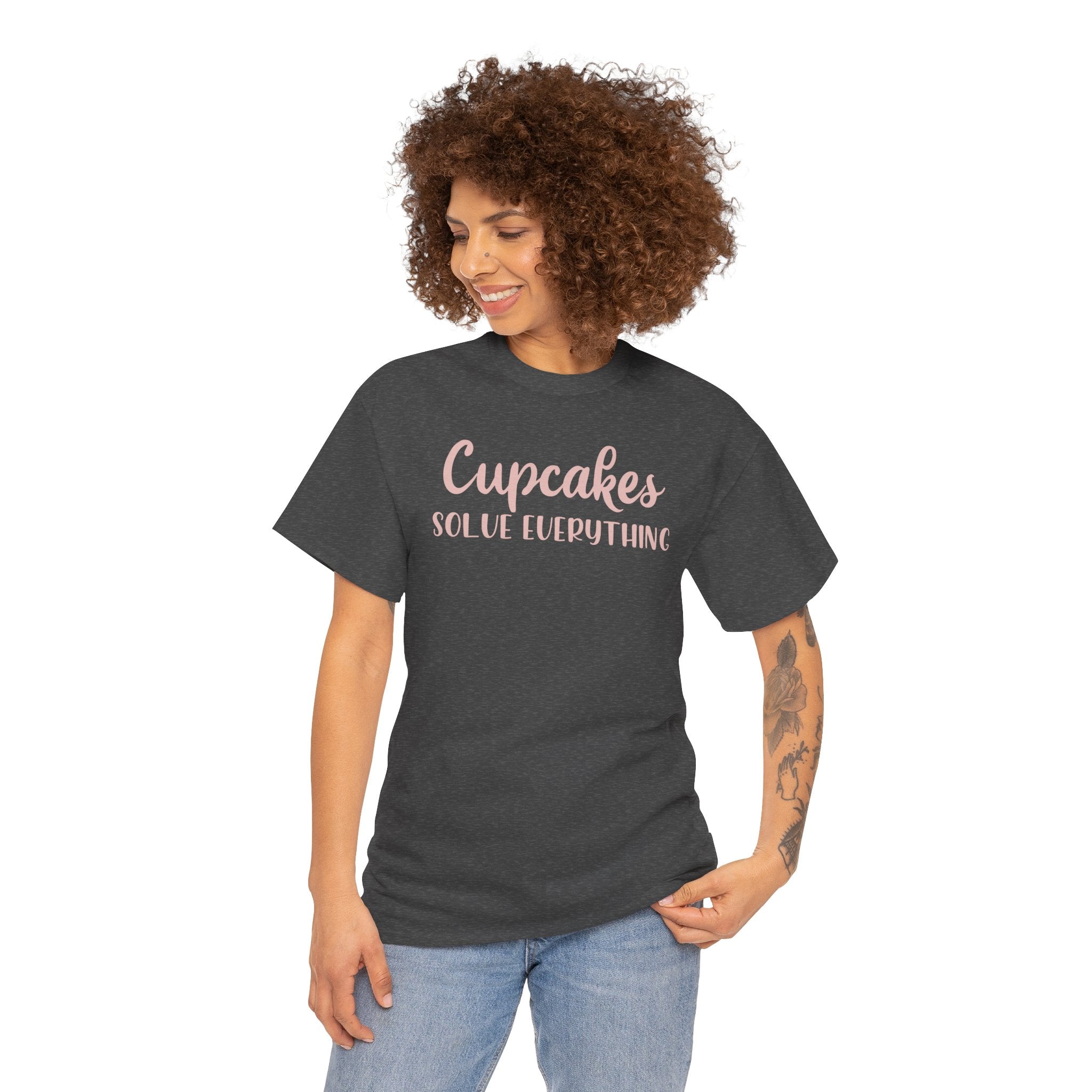Cupcakes Solve Everything -T-Shirt