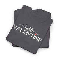 Hello Valentine - T‑Shirt