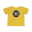 Two - Infant T-Shirt