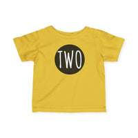 Two - Infant T-Shirt