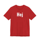 Hej - T-Shirt