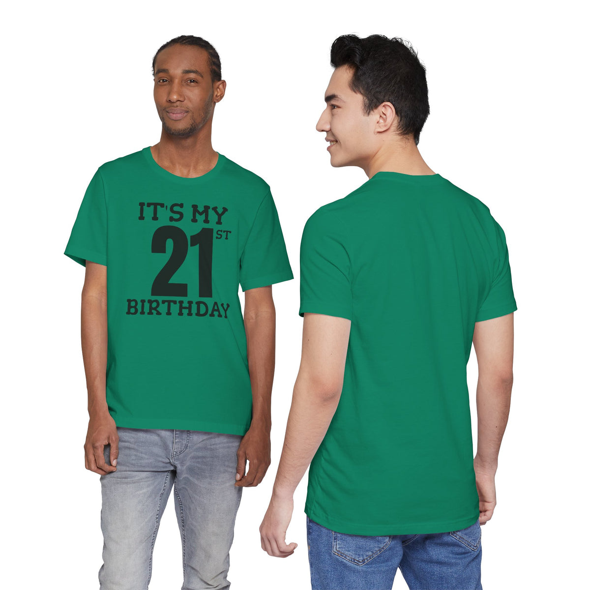 It's My 21st Birthday - T-Shirt