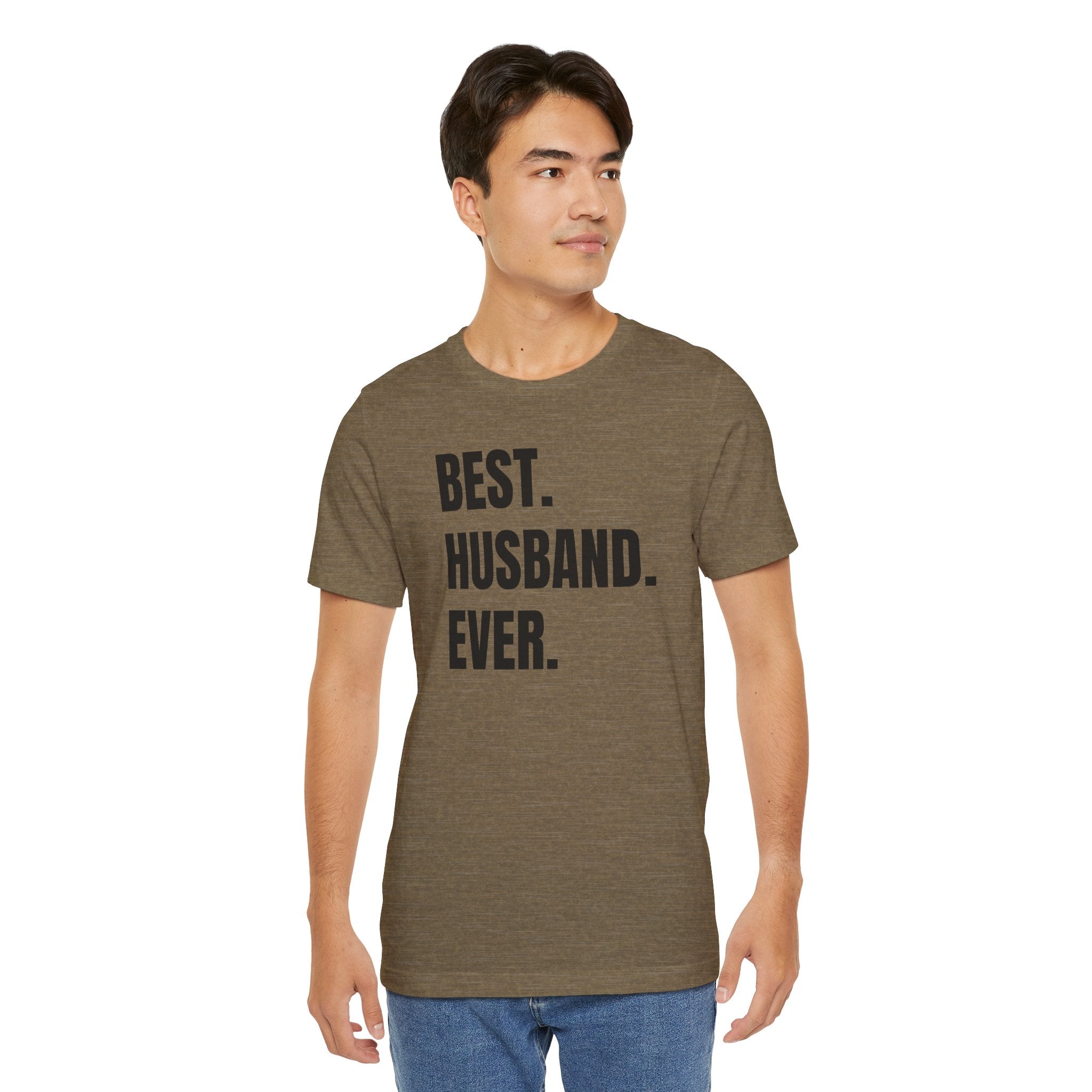 Best Husband Ever - T-Shirt