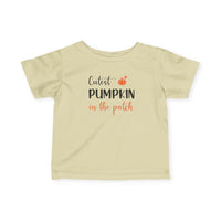 Cutest Pumpkin in the Patch - Infant T-Shirt