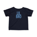 Lil Bro - Infant T-Shirt