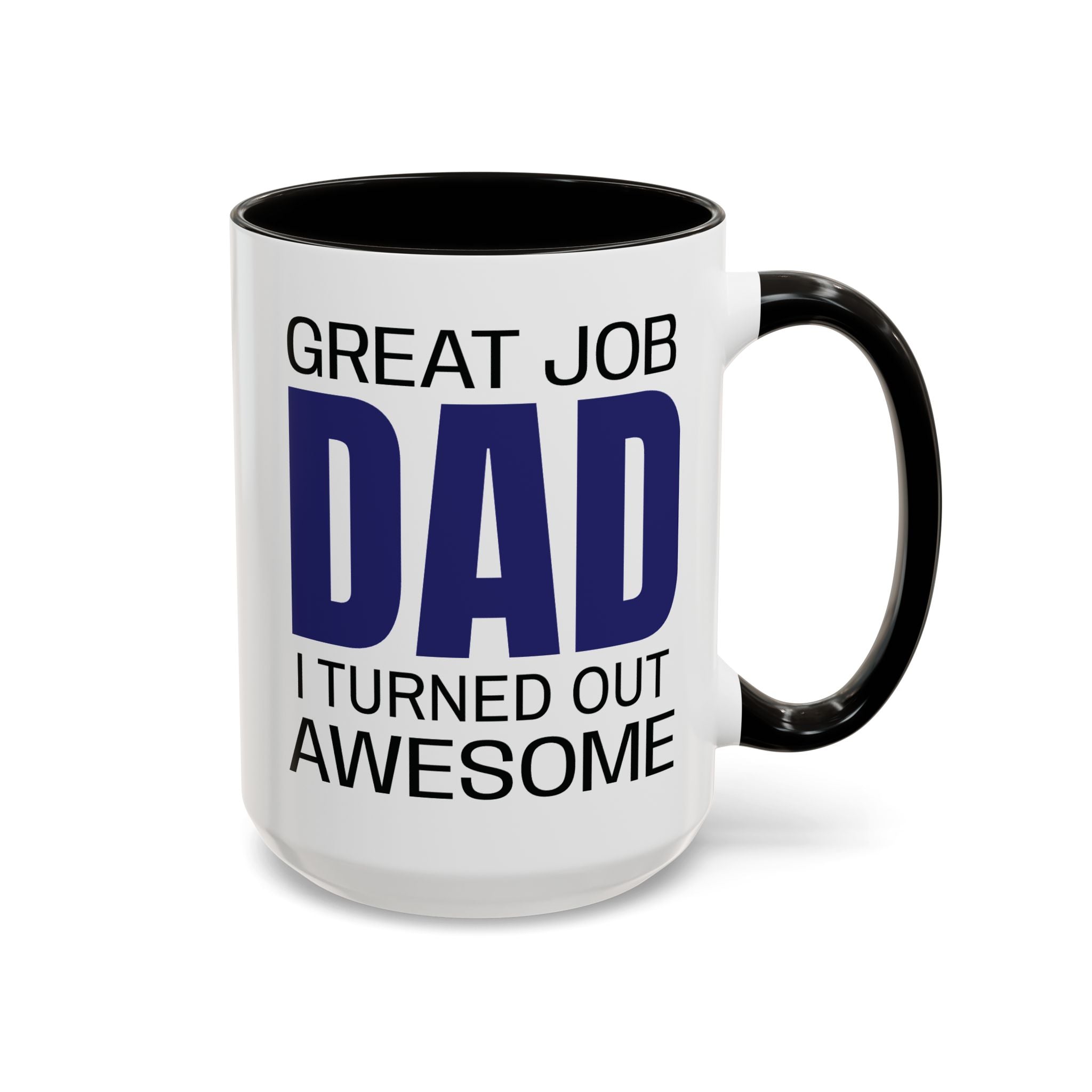 Great Job Dad - Mug