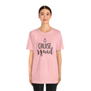 Cruise Squad - T-Shirt