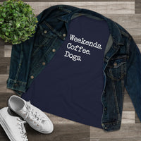 Weekends Coffee & Dogs - T-Shirt