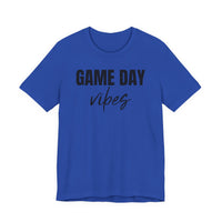 Game Day Vibes - T-Shirt