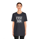 C'est Bon - T-Shirt
