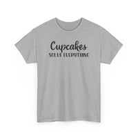 Cupcakes Solve Everything -T-Shirt
