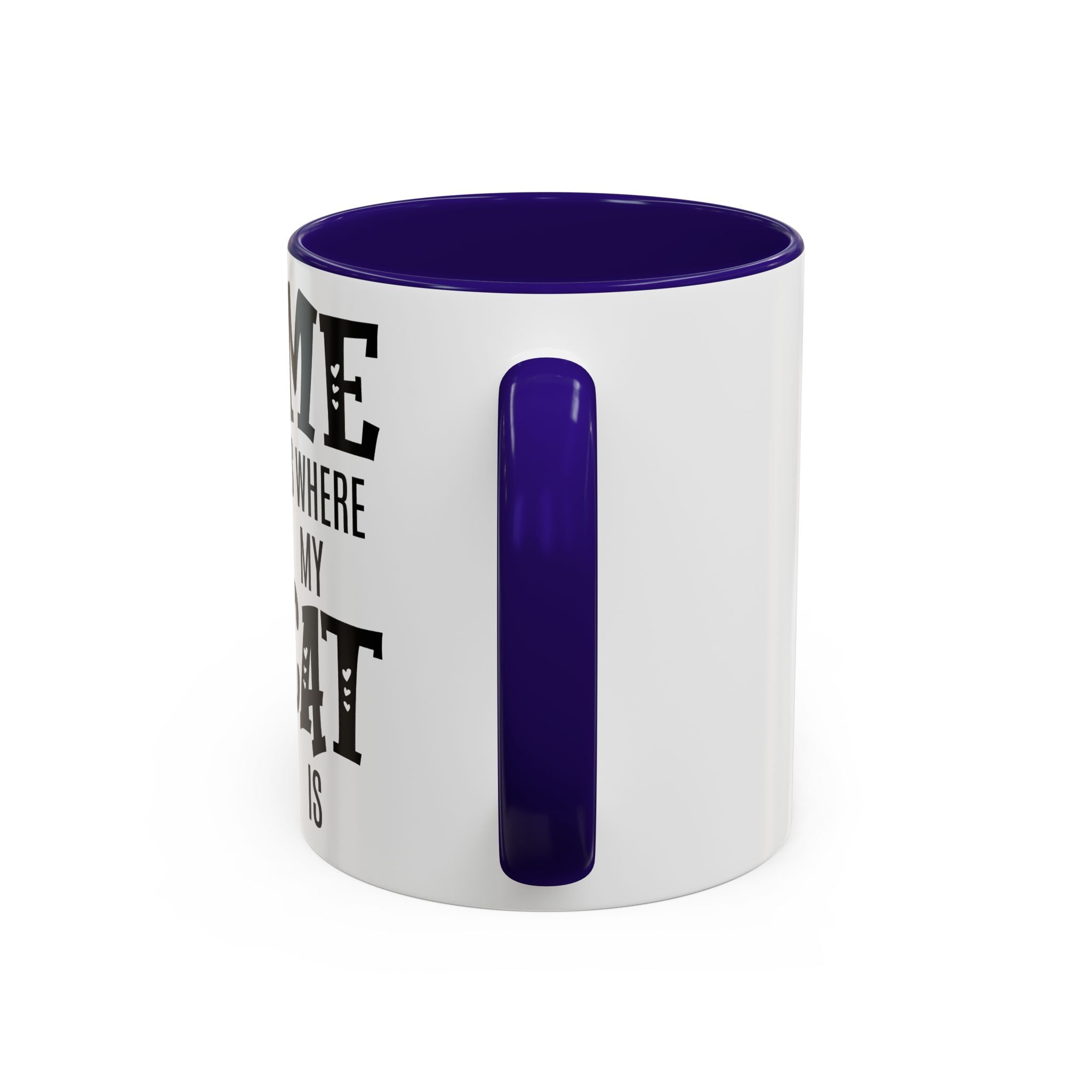 Home Is Where My Cat Is - Mug