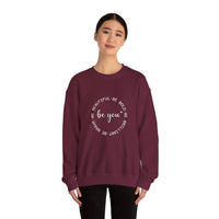 Be You - Sweatshirt