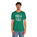 Hola Y'all - T-Shirt