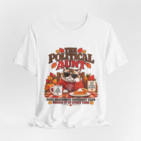 Funny Thanksgiving Aunt Shirt – The Political Aunt Tee