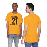 It's My 21st Birthday - T-Shirt