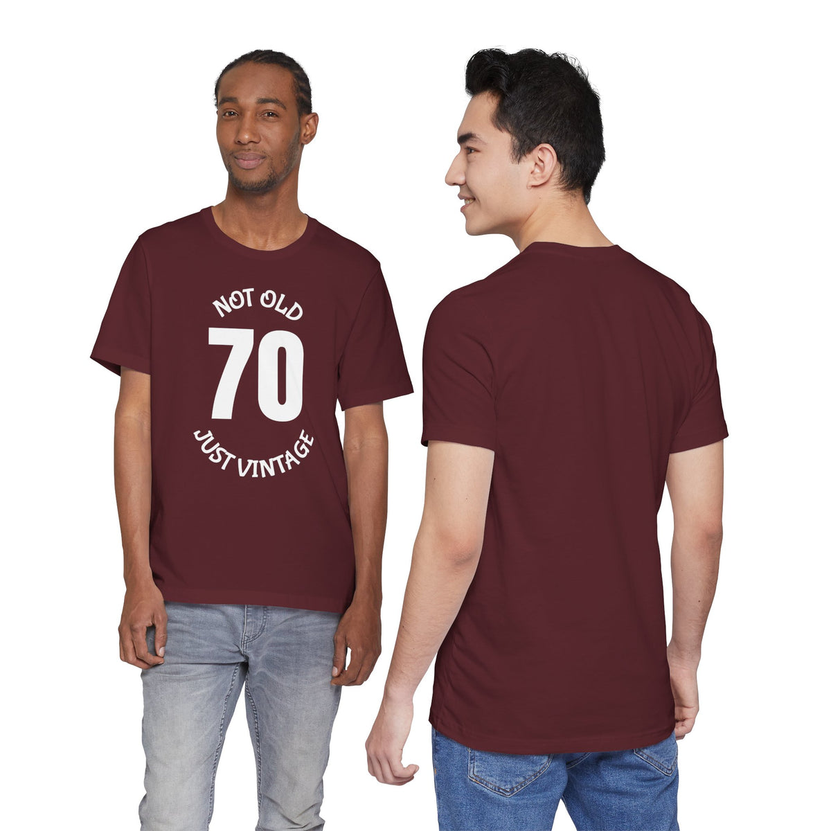 70 Not Old Just Vintage - T-Shirt