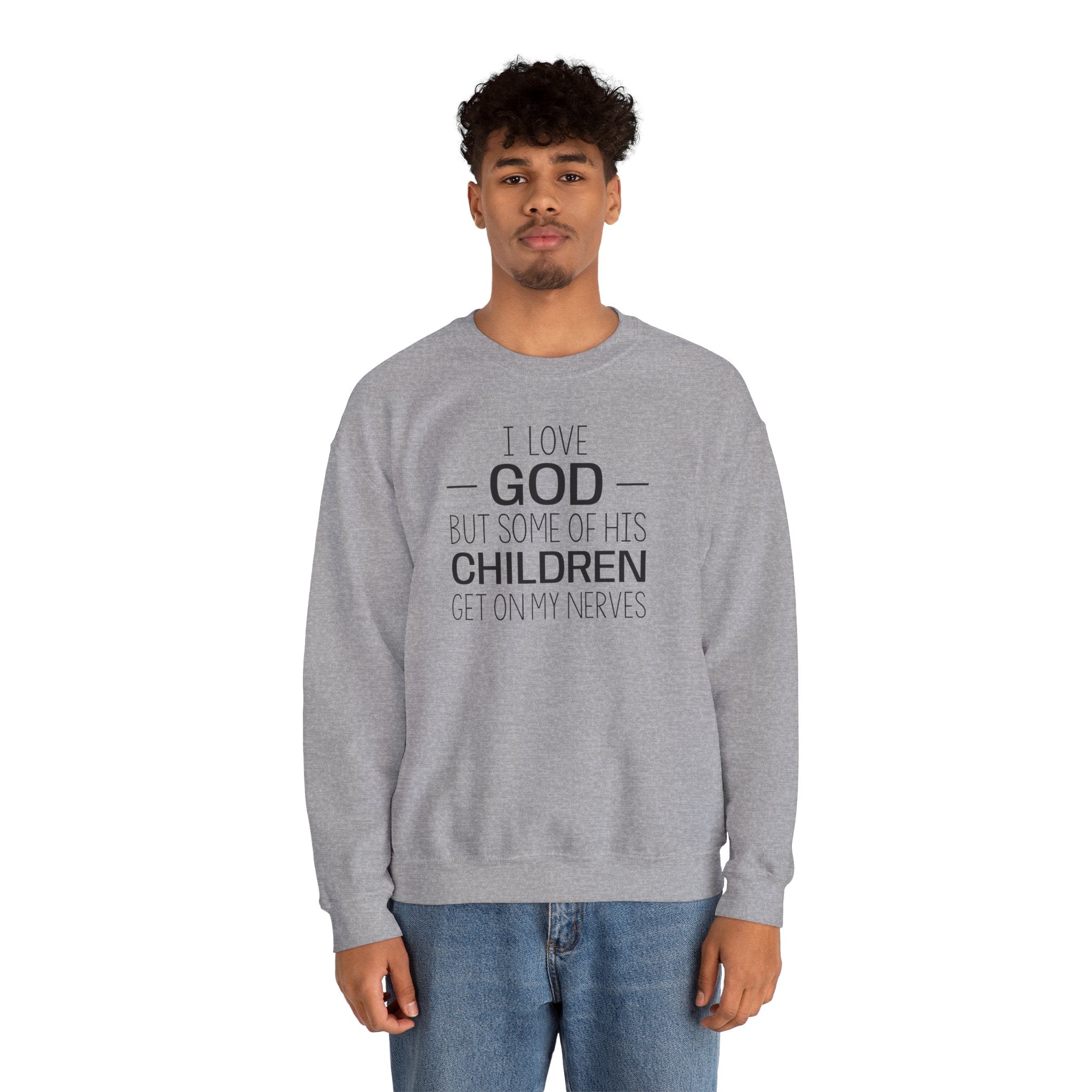 I Love God - Sweatshirt