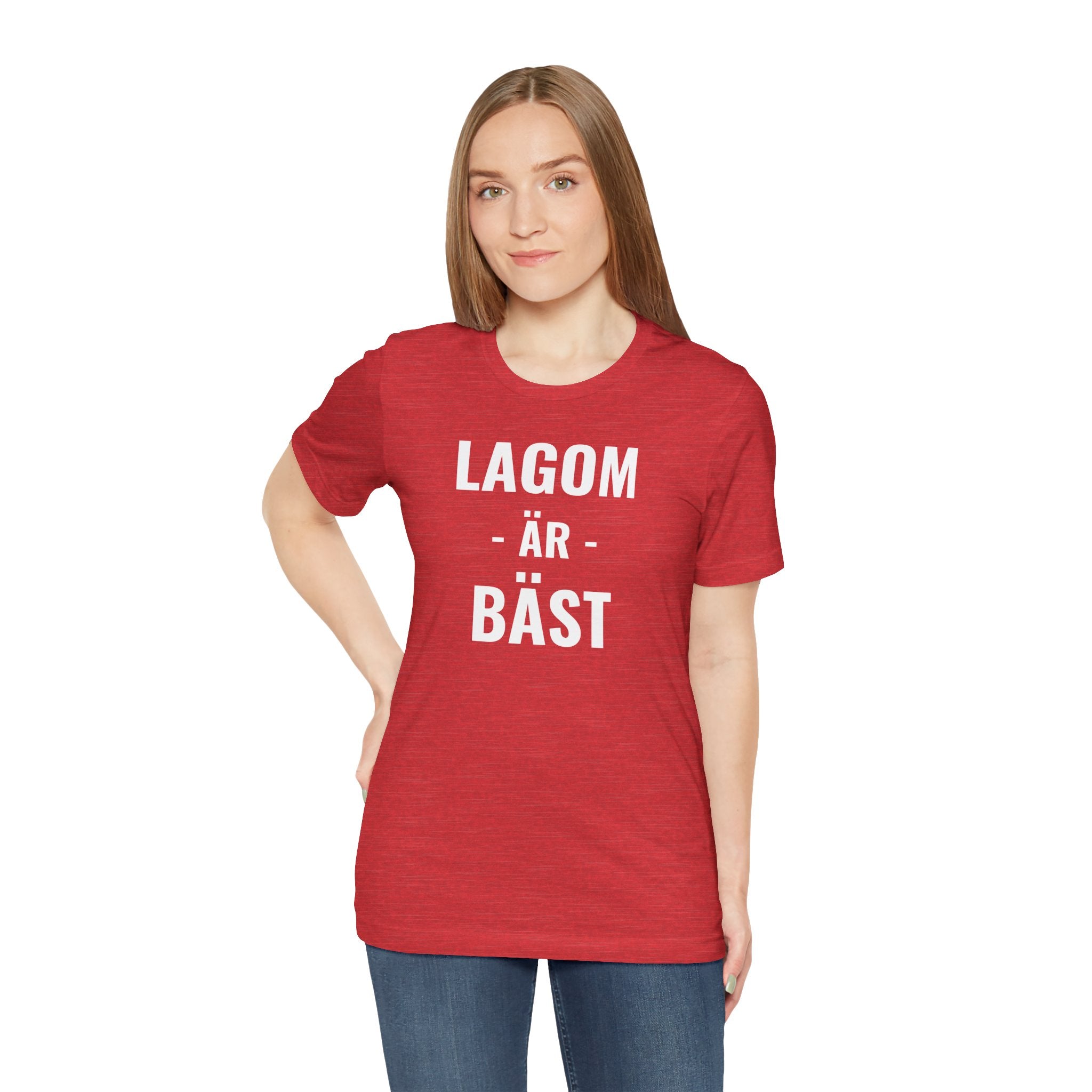 Lagom Är Bäst - T-Shirt