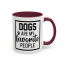Dogs Are My Favorite People - Mug