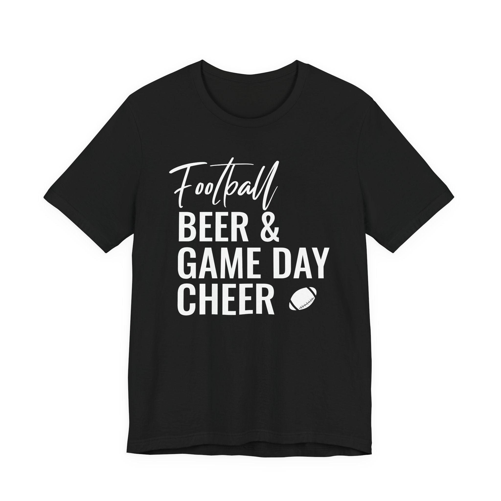 Football Beer & Game Day Cheer - T-Shirt