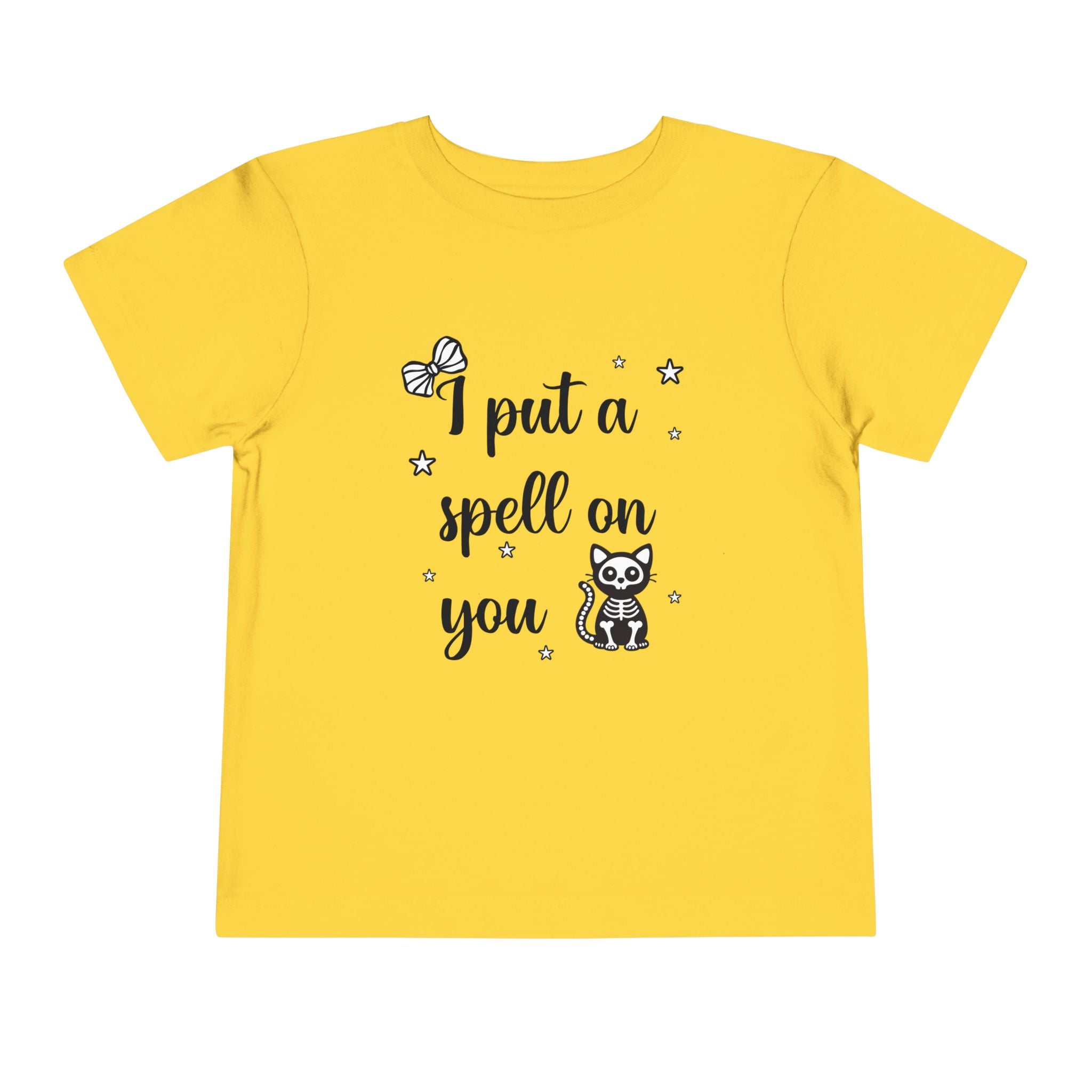 I Put a Spell on You - Toddler T-Shirt