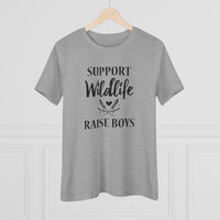 Support Wildlife, Raise Boys - T-Shirt