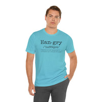 Hangry - T-Shirt
