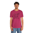 If My Mouth Doesn't Say It - T-Shirt