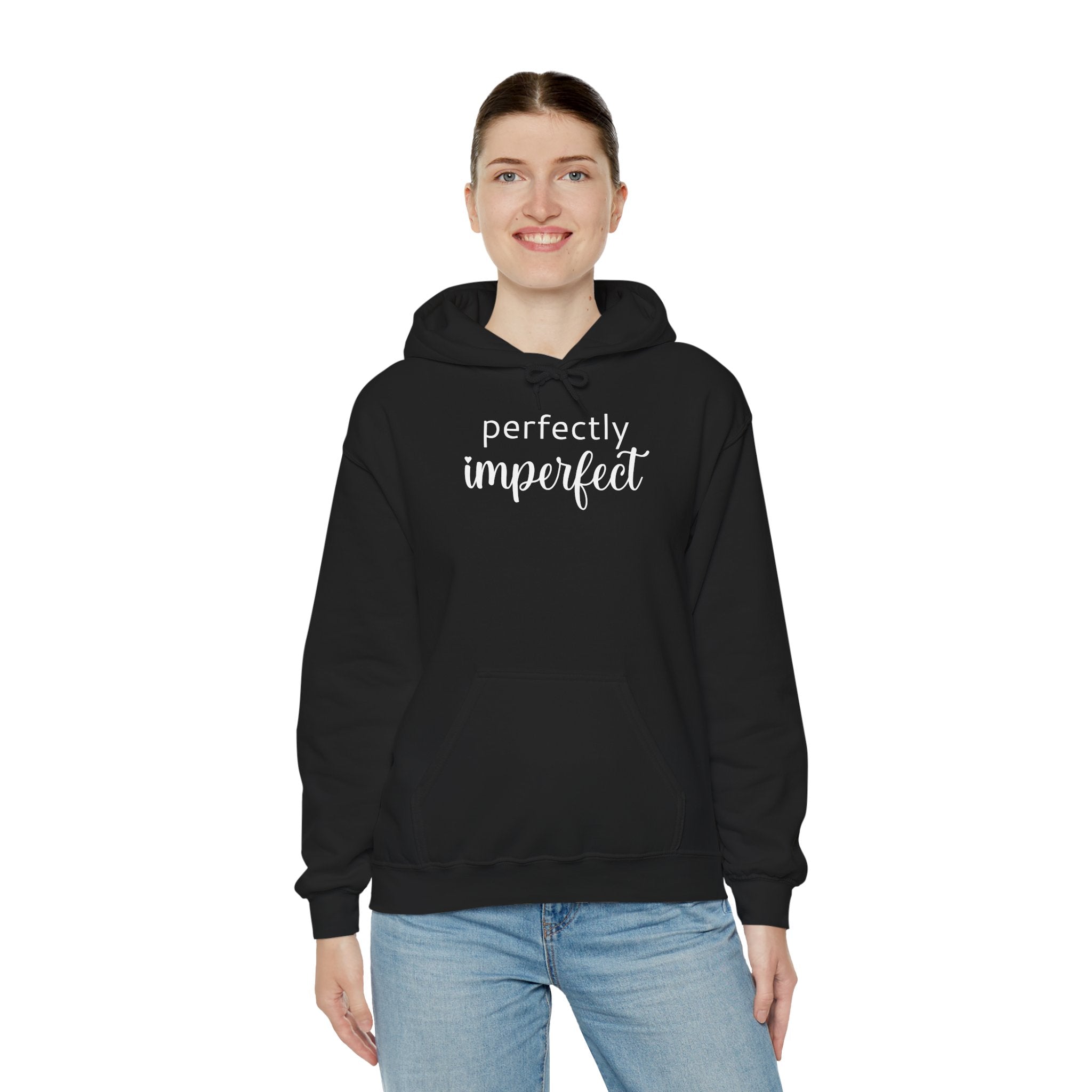 Perfectly Imperfect - Hoodie