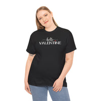 Hello Valentine - T‑Shirt