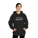 Perfectly Imperfect - Hoodie