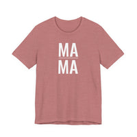 Mama - T-Shirt