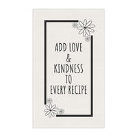 Love & Kindness - Tea Towel