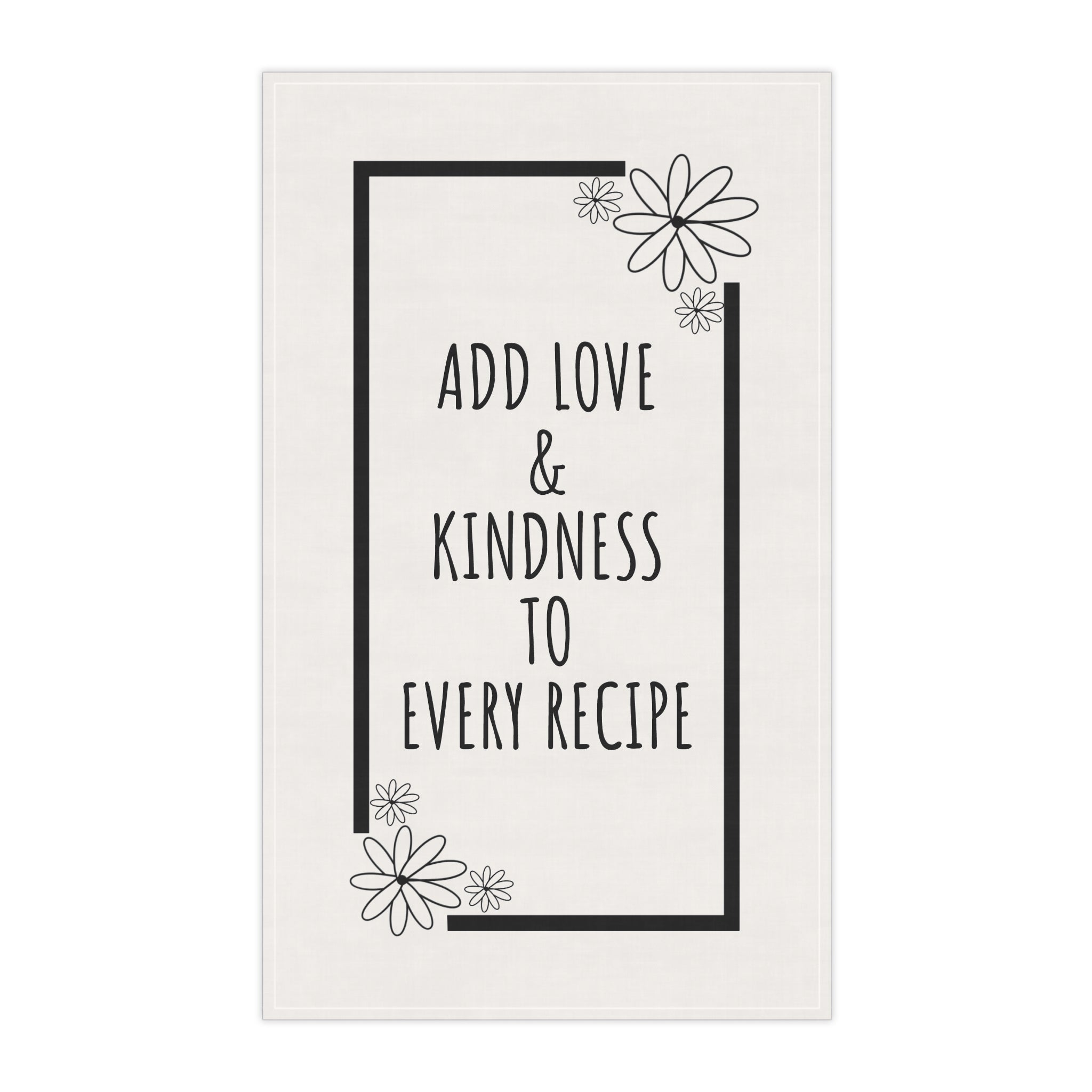 Love & Kindness - Tea Towel