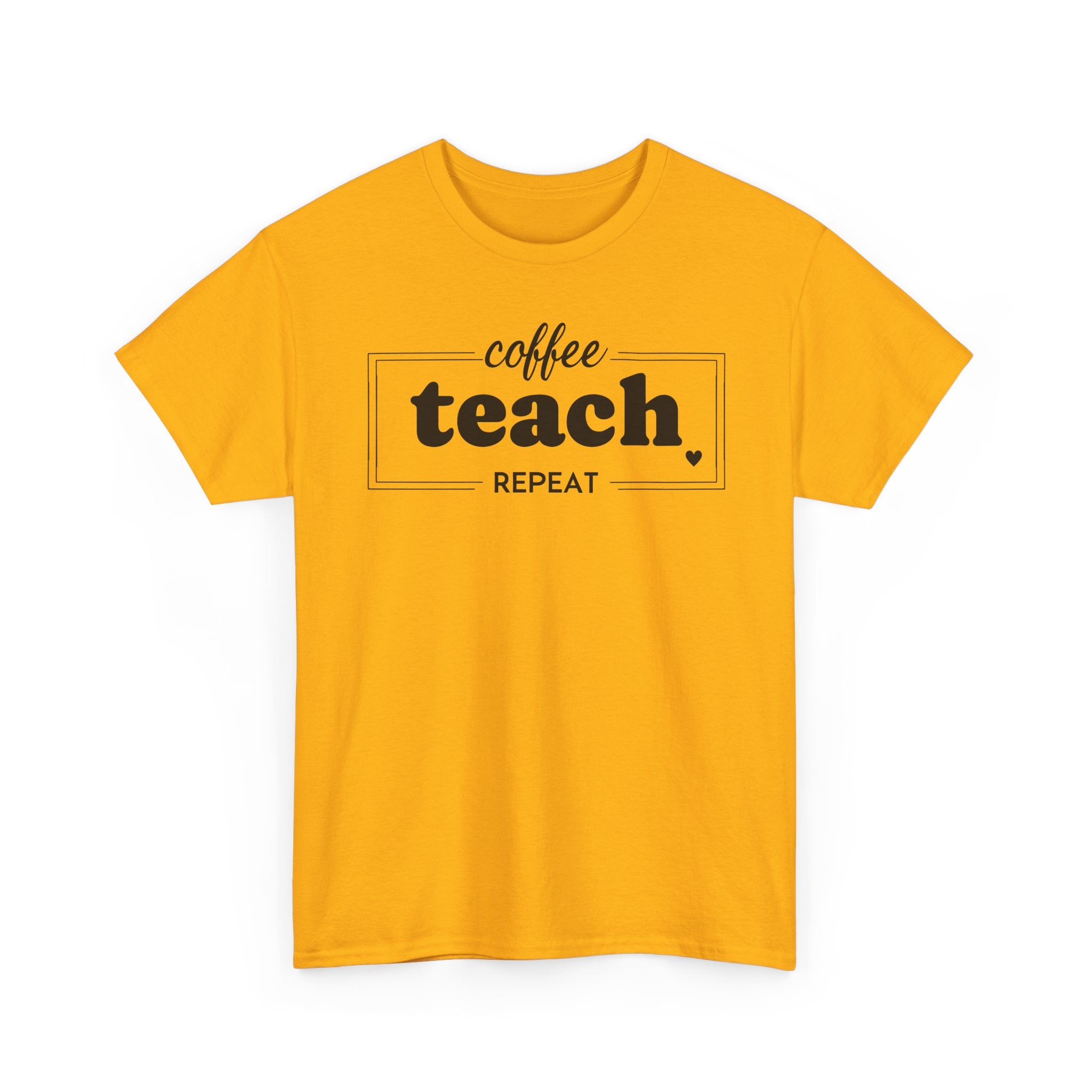 Coffee Teach Repeat - T-Shirt