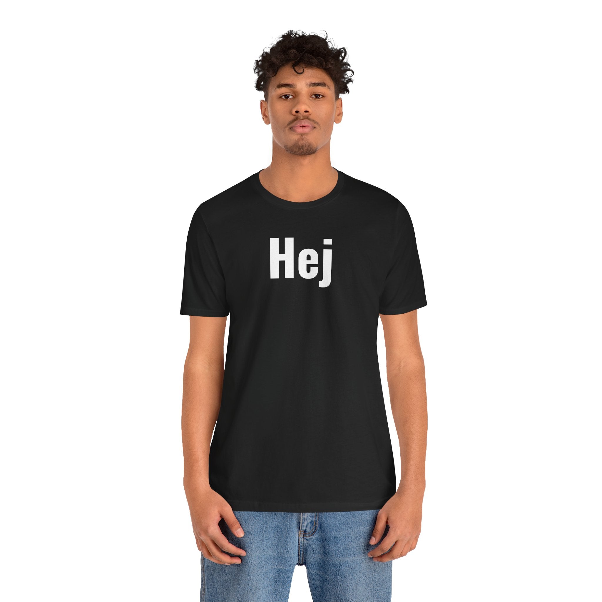 Hej - T-Shirt