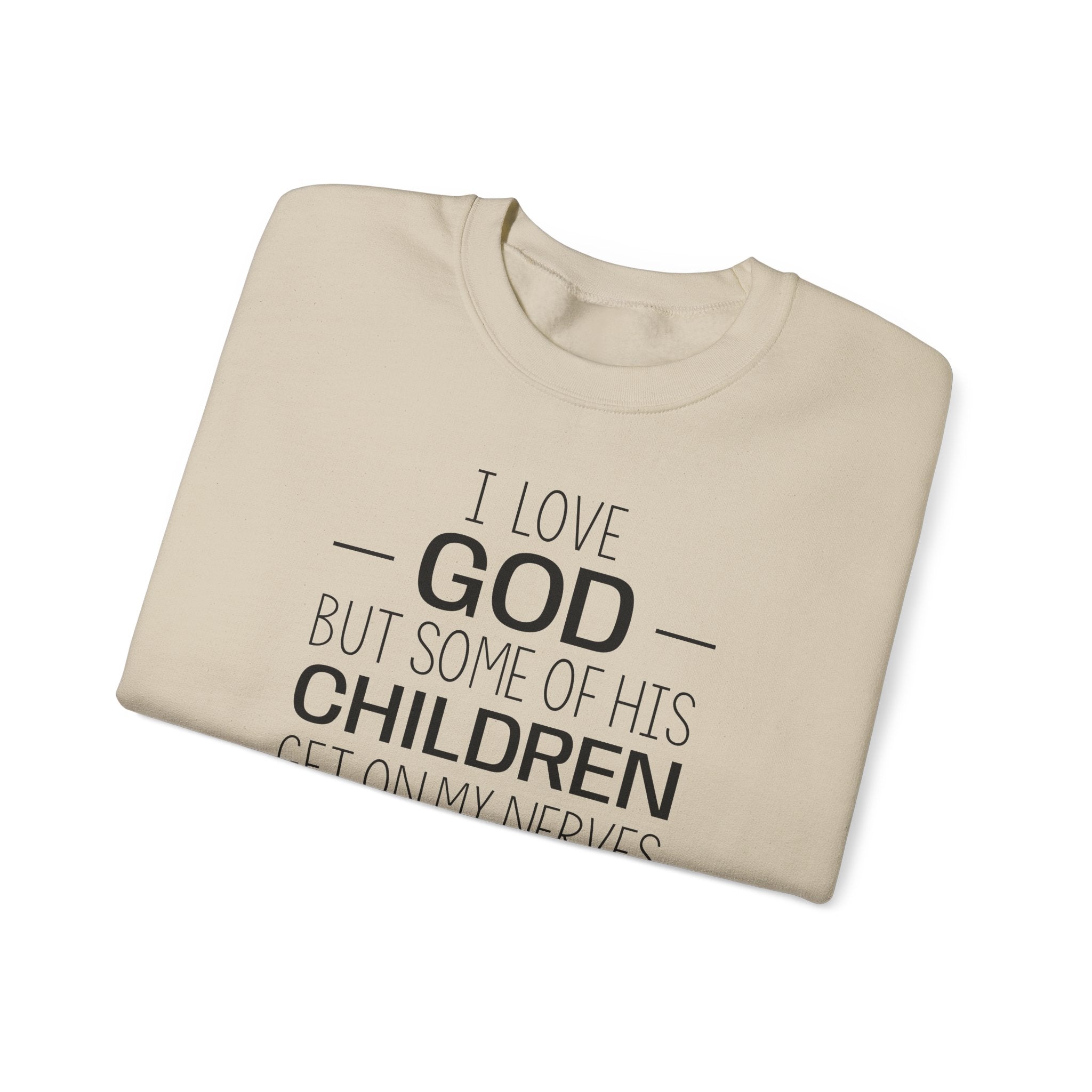 I Love God - Sweatshirt