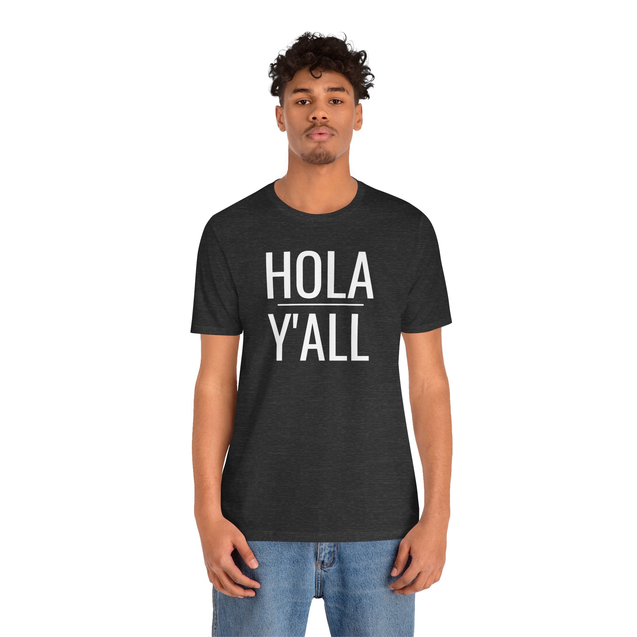 Hola Y'all - T-Shirt