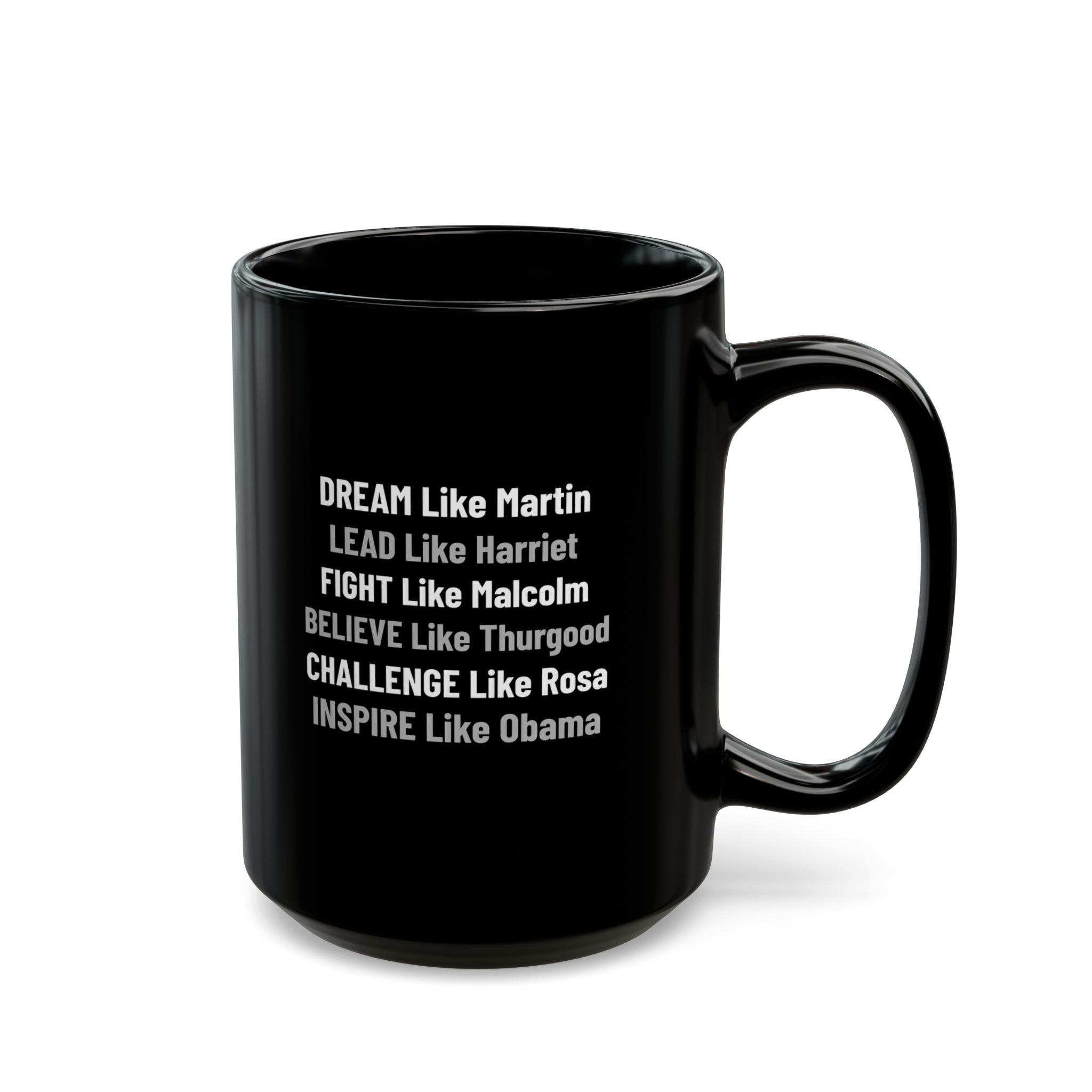 Dream Like Martin - Inspirational Mug