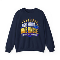 Eight Nights, One Uncle - Funny Hanukkah Crewneck Sweatshirt