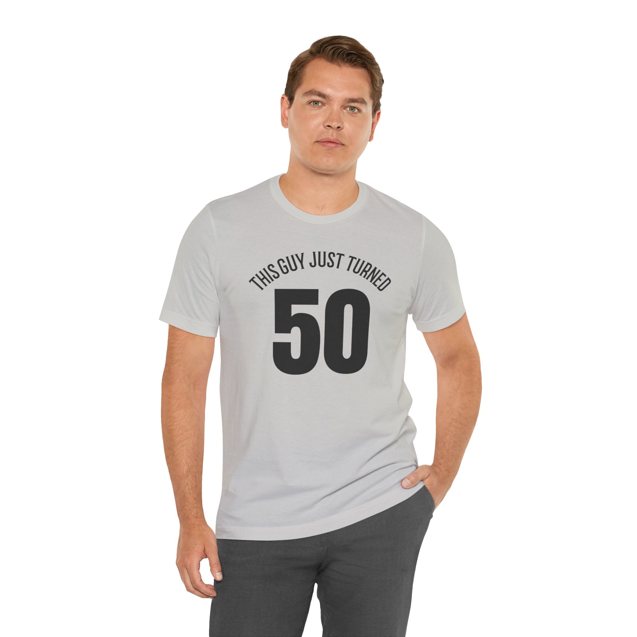 This Guy Just Turned 50 - T-Shirt