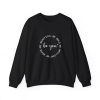 Be You - Sweatshirt