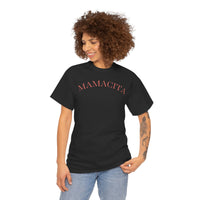 Mamacita - T-Shirt