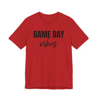 Game Day Vibes - T-Shirt