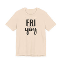 Friyay - T-Shirt