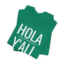 Hola Y'all - T-Shirt