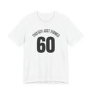 This Guy Just Turned 60 - T-Shirt