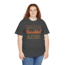 Grateful Thankful Blessed - T-Shirt